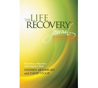 Stephen Arterburn Life Recovery Journal, The (Tascabile)