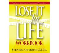 Stephen Arterburn Lose It for Life Workbook (Tascabile)
