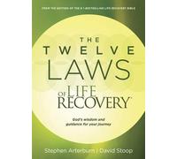 Stephen Arterburn Twelve Laws Of Life Recovery, The (Tascabile)