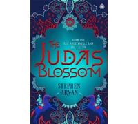 Stephen Aryan The Judas Blossom (Tascabile)