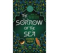 Stephen Aryan The Sorrow of the Sea (Tascabile)