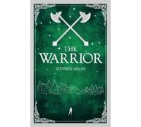 Stephen Aryan The Warrior (Tascabile)