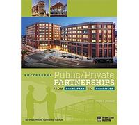 Stephen B. Frie Successful Public/Private Partnerships: From Princip (Tascabile)