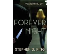 Stephen B King Forever Night (Tascabile)