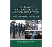 Stephen B. Young The Theory and Practice of Associative Power (Tascabile)