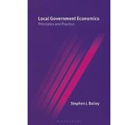 Stephen Bailey Local Government Economics (Tascabile)