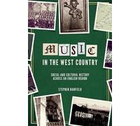 Stephen Banfield Music in the West Country (Copertina rigida)