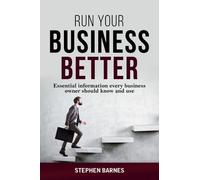Stephen Barnes Run Your Business Better (Tascabile)
