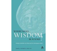 Stephen Barton Where Shall Wisdom Be Found? (Tascabile)