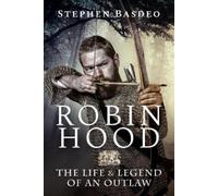 Stephen Basdeo Robin Hood (Tascabile)