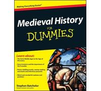 Stephen Batchelor Batchelor, Stephen Medieval History For Dummies (Tascabile)