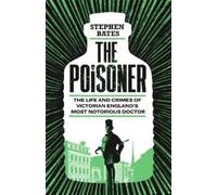 Stephen Bates The Poisoner (Tascabile)