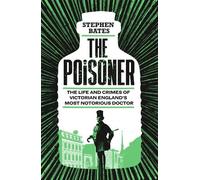 Stephen Bates The Poisoner (Tascabile)