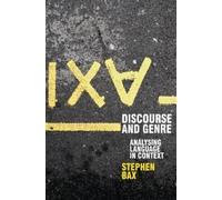 Stephen Bax Discourse and Genre (Tascabile) Perspectives on the English Language