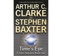 Stephen Baxter Arthur C. Clarke Time's Eye (Tascabile) Gollancz S.F.