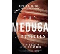 Stephen Baxter Reynolds The Medusa Chronicles (Tascabile)