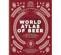 Stephen Beaumont Tim Webb World Atlas of Beer (Copertina rigida) World Atlas Of