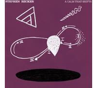 Stephen Becker A Calm That Shifts (Vinyl LP) 12" Album