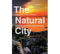 Stephen Bede Scharper The Natural City (Tascabile)