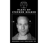 Stephen Belber Plays By Stephen Belber (Tascabile)