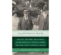 Stephen Birmingham California Rich (Tascabile)
