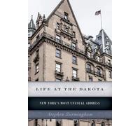 Stephen Birmingham Life at the Dakota (Tascabile)