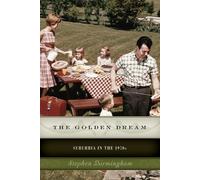 Stephen Birmingham The Golden Dream (Tascabile)