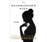 Stephen Birmingham The Headmaster's Wife (Tascabile)