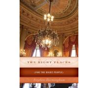 Stephen Birmingham The Right Places (Tascabile)
