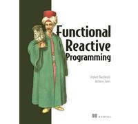 Stephen Blackheath Anthony Jones Functional Reactive Programming (Tascabile)