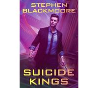 Stephen Blackmoore Suicide Kings (Tascabile) Eric Carter