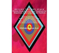 Stephen Blaha BEYOND TIME AND SPACE Fermion Strata & Consiste (Copertina rigida)