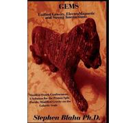 Stephen Blaha GEMS Unified Gravity, ElectroMagnetic and Stron (Copertina rigida)