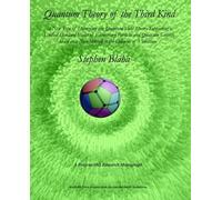 Stephen Blaha Quantum Theory of the Third Kind (Tascabile)