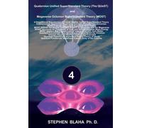 Stephen Blaha Quaternion Unified SuperStandard Theory (The QU (Copertina rigida)