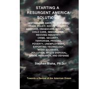 Stephen Blaha Starting a Resurgent America (Tascabile)