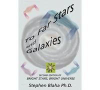 Stephen Blaha To Far Stars and Galaxies (Copertina rigida)