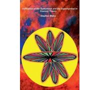 Stephen Blaha Unification of the Subluminal and the Superlumi (Copertina rigida)