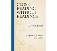 Stephen Booth Close Reading without Readings (Tascabile)
