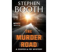 Stephen Booth The Murder Road (Tascabile) Cooper & Fry Mysteries