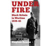Stephen Bourne Under Fire (Tascabile)
