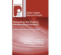 Stephen Brachlow Recycling the Past or Researching History? (Tascabile)
