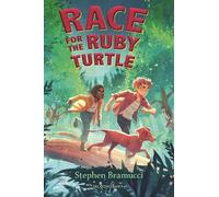 Stephen Bramucci Race for the Ruby Turtle (Copertina rigida)