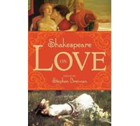 Stephen Brennan Shakespeare on Love (Copertina rigida)
