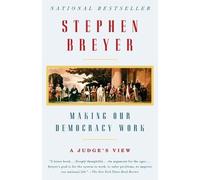 Stephen Breyer Making Our Democracy Work (Tascabile)
