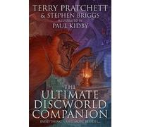 Stephen Briggs Terry Pratchet The Ultimate Discworld Companio (Copertina rigida)