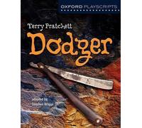 Stephen Briggs Terry Pratchett Oxford Playscripts: Dodger (Tascabile)