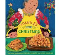 Stephen Briseño Sonia Sánchez Tamales For Christmas (Copertina rigida)