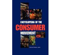 Stephen Brobeck Encyclopedia of the Consumer Movement (Copertina rigida)
