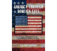 Stephen Brooks America Through Foreign Eyes (Tascabile)